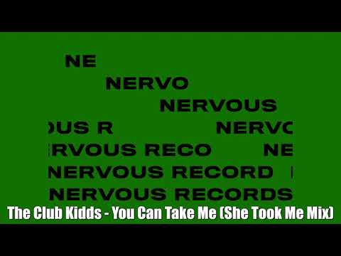 The Club Kidds - You Can Take Me (She Took Me Mix)