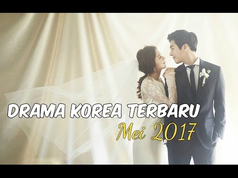 6 drama korea mei 2017 terbaru wajib nonton