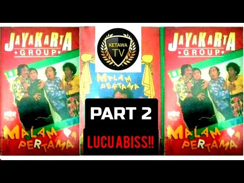 JOJON JAYAKARTA GROUP MALAM PERTAMA part 2 KASET PITA JADUL