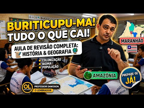 REVISÃO de História e Geografia de Buriticupu (MA) | Concurso Público