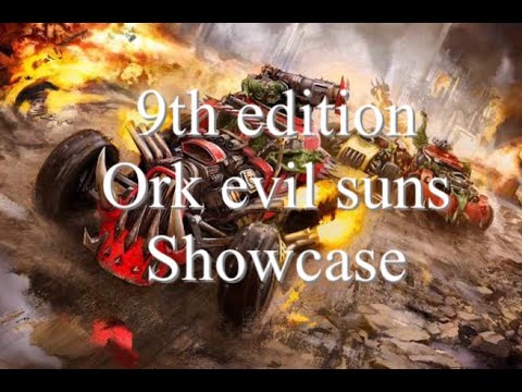 Warhammer 40000 army showcase, evil sunz orks, orks 40k
