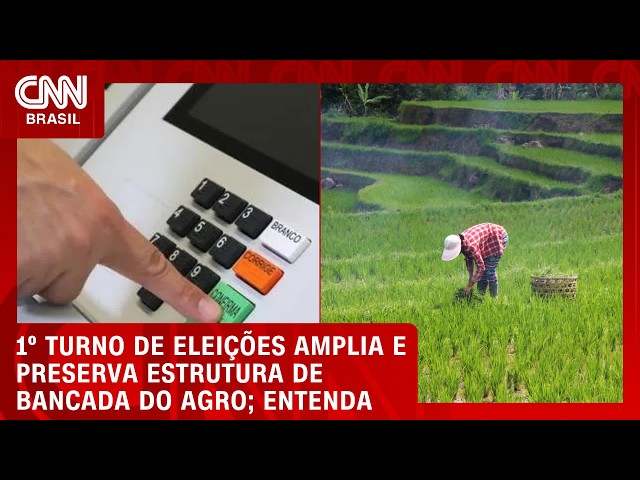 Agronegócio sai das urnas maior e mais forte no Congresso; veja no Conexão Agro | CNN PRIME TIME