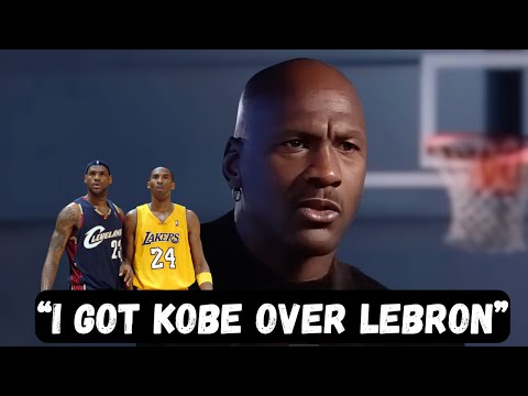 Michael Jordan picks between LeBron James and Kobe Bryant