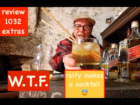 ralfy review 1032 Extras - Ralfy makes a whisky cocktail 😨
