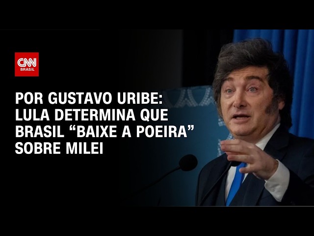 Lula determina que Brasil “baixe a poeira” sobre Milei | BASTIDORES CNN