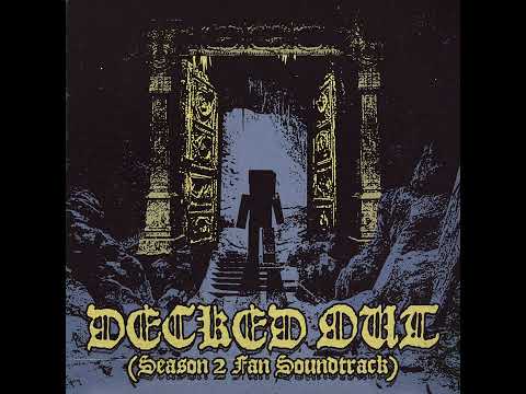 Decked Out Season 2 (Fan Soundtrack)