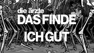 die ärzte - Das finde ich gut (Animation)