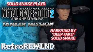 Deep Fake Solid Snake Plays MGS2 (Tanker Mission)