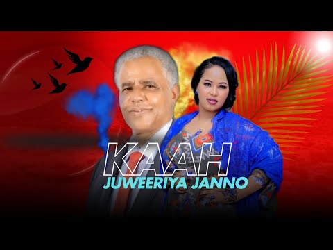 HEESTA URURKA KAAH JUWEERIYA JANNO 2024