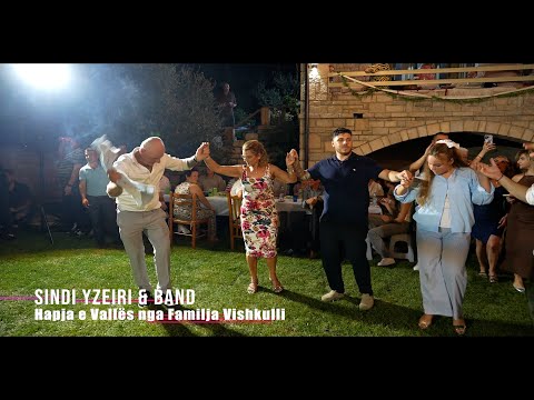 Hapja e Vallës nga Familja Vishkulli | Sindi Yzeiri & Band 2025