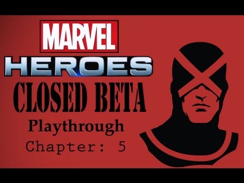 Marvel Heroes Closed Beta - Chapter 5 - Cyclops