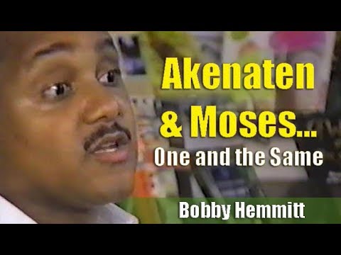 Bobby Hemmitt | Akenaten & Moses... One in the Same - Pt. 1/4 (B. Hemmitt Archives)12Jun94, Excerpt