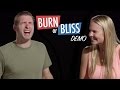 Eating Burn or Bliss Chocolates