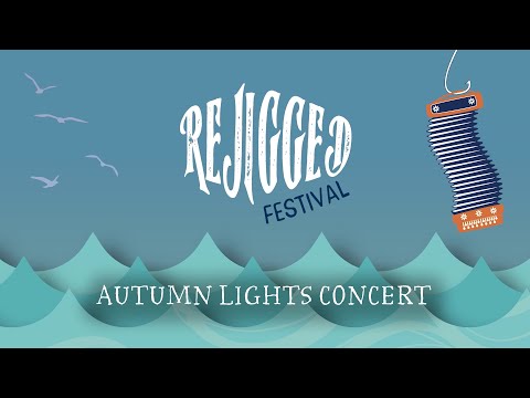 ReJigged Festival 2021: Autumn Lights Concert