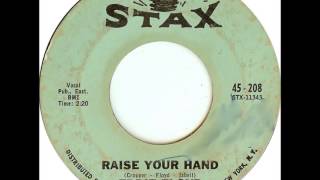 Eddie Floyd - Raise Your Hand 1967