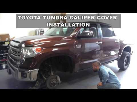 Tundra Caliper Covers Installation