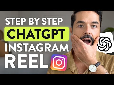 How to Create Instagram Reels with ChatGPT (Step-by-Step Guide!)