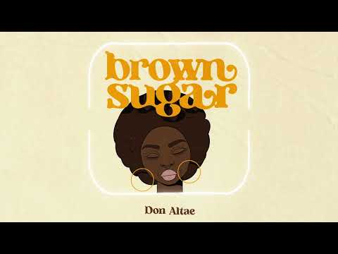 Don Altae - Brown Sugar (Official Audio)