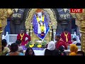 LIVE Shirdi Sai Baba Darshan 25 August 2025 Shirdi Live Darshan Sai Baba Live Darshan Today