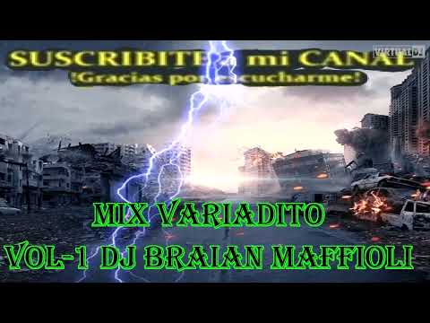 Mix Variadito VoL-1 DJ BRAIAN MAFFIOLI