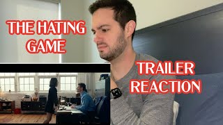 The Hating Game Trailer Reaction