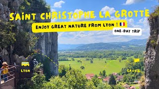 自然を求めて、フランスの鍾乳洞に出会う旅。🇫🇷｜Saint Christophe La Grotte｜ Chamberyシャンベリー町歩き