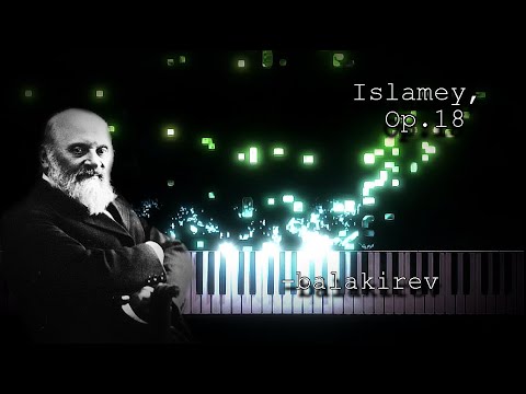M. Balakirev - Islamey: Oriental Fantasy, Op.18