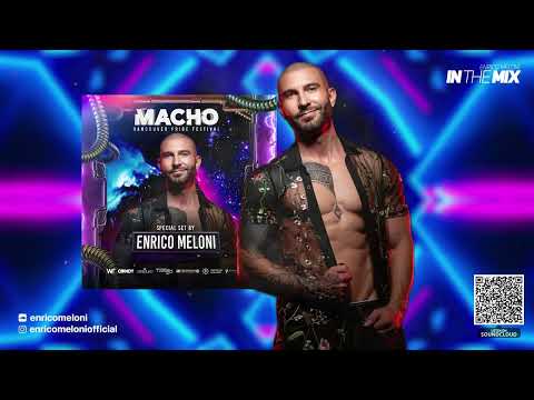 ENRICO MELONI - Macho Pride Vancouver 2025 - In The Mix #88 2025
