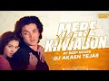 Mere Khwabon Me Tu AT Deep House DJ Akash Tejas Bobby Deol Desire My Dream Project