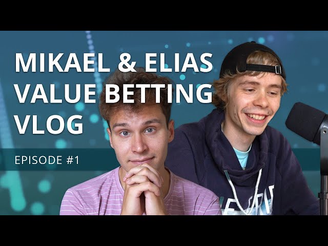 Value betting vlog