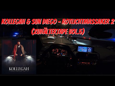 Let's Drive: Kollegah & Sun Diego - Rotlichtmassaker 2 (Zuhältertape Vol.5)