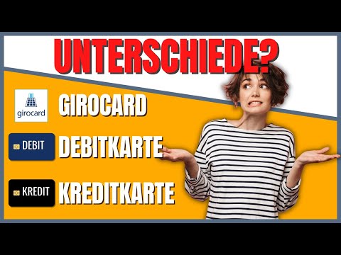 Girocard, Debitkarte vs. Kreditkarte - Vorteile, Nachteile & Unterschiede