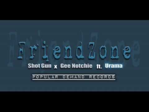 PD Rec. - FriendZone - ShotGun, Gee Notchie ft. Urama