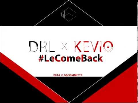 DRL x Kevio - Le ComeBack (Prod. by The Wings)