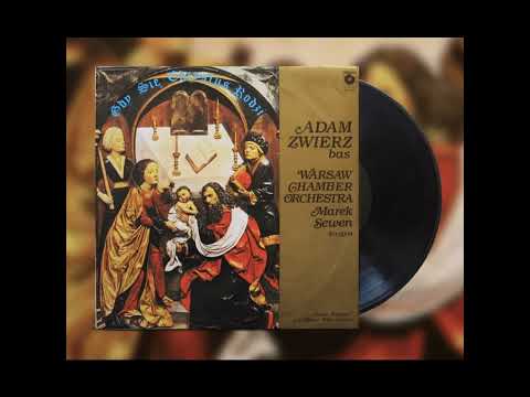 Adam Zwierz - Bracia patrzcie jeno