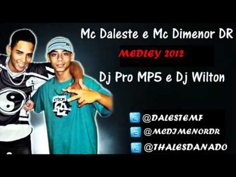 MC DALESTE E MC DIMENOR DR - MEDLEY VRS '2012' STRONDAFUNKSP