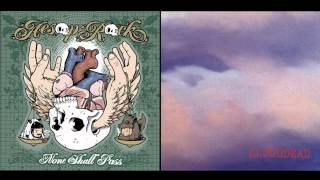 cLOUDDEAD vs Aesop Rock - Cloud Dead Number Five vs The Harbor is Yours