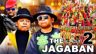 The Last Jagaban 2 (2025)- Chinedu Ikedieze, Osita Iheme | Latest Nigerian Nollywood Trending Movie