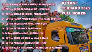 Download lagu DJ TRAP YANG SEDANG DICARI‼️ JINGGLE PUTRA AWED'S ft BREWOG AUDIO KARNAVAL PATI TERBARU 2023 🔥 mp3