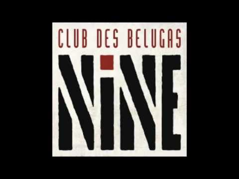 CLUB DES BELUGAS - Full Crazy (feat.Brenda Boykin)