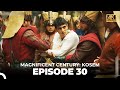 Magnificent Century: Kosem Episode 30 (English Subtitle) (4K)