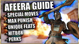 Afeera Guide! - Special Moves, Unique Feats, Max Punishes and more! | #ForHonor