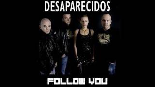 Download lagu Desaparecidos - Follow You mp3