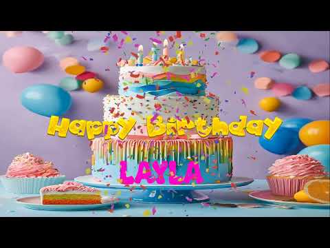 Happy Birthday - Layla