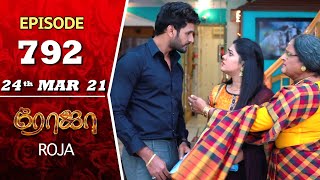 ROJA Serial  Episode 792  24th Mar 2021  Priyanka 