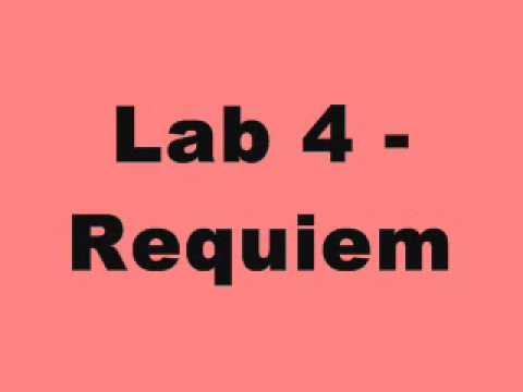 Lab 4 - Requiem