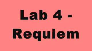 Lab 4 - Requiem