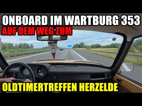On board in the Wartburg 353 at the Herzfelde classic car meeting