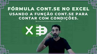 Frmula CONT.SE no Excel. Usando a funo CONT.SE para contar com condies.