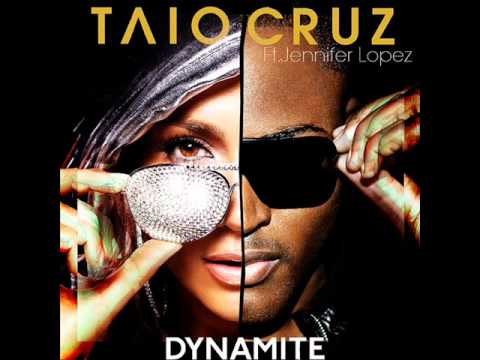 Taio Cruz Ft. Jennifer Lopez Dynamite   HQ